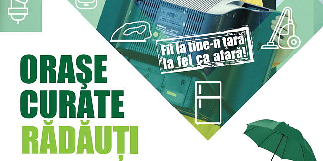 Campanie de colectare deșeuri electrice și de baterii în Rădăuți