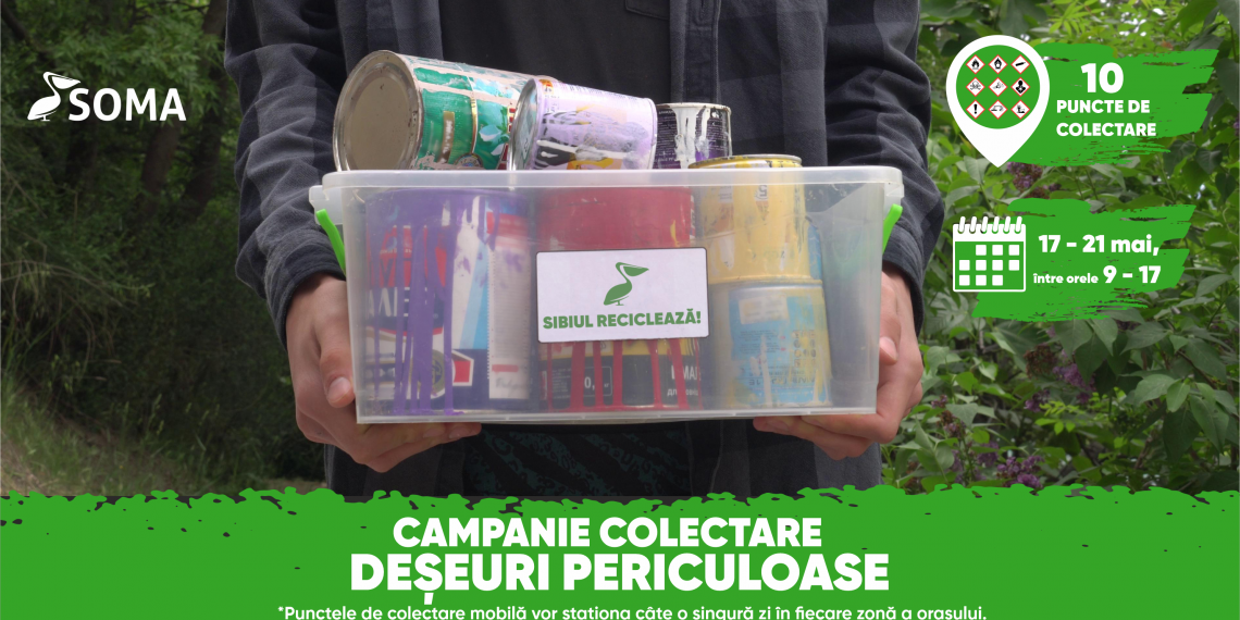 Soma organizează o nouă campanie de colectare a deșeurilor periculoase în municipiul Sibiu
