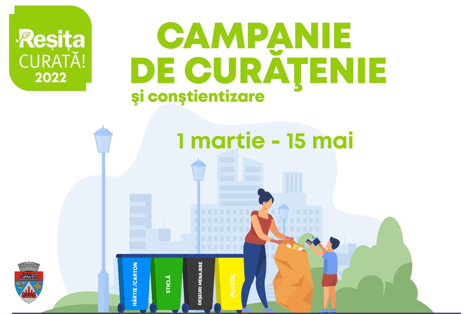 Campania de curățenie anuală – Reșița Curată se va desfășura în acest an în perioada 15 martie – 15 mai 2022