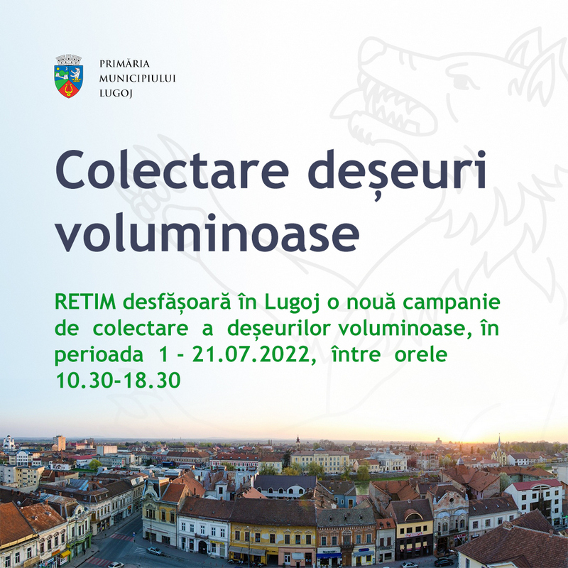 Colectare deșeuri voluminoase la Lugoj